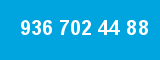 936 702 44 88 936 702 44 88